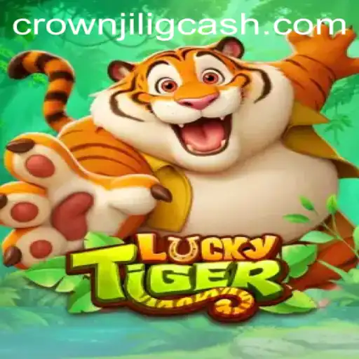 Explore the Fascinating World of LuckyTiger: A Dive into CROWNJILI