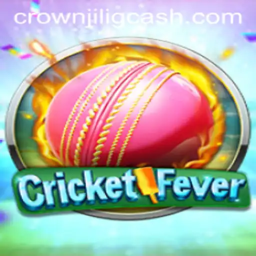 Exploring the Thrills of CricketFever: A Deep Dive into the Game and the Influence of CROWNJILI