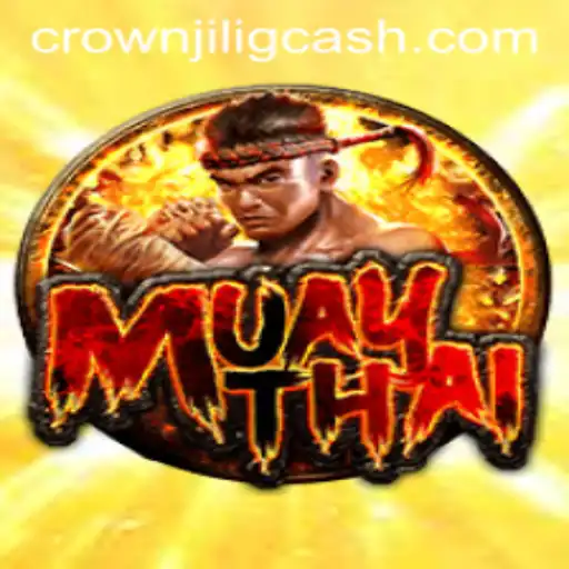 MuayThai and CROWNJILI: A Fusion of Tradition and Innovation