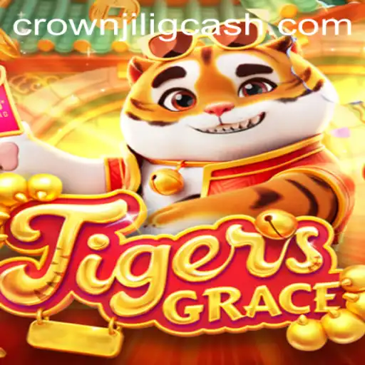 Discover TigersGrace: An Engaging New Adventure with CROWNJILI